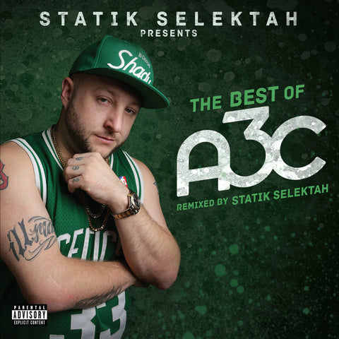 Statik Selektah Presents "The Best of A3C" (Audio CD)
