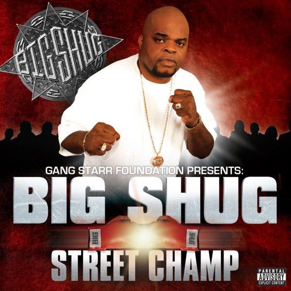 Gang Starr Foundation Presents: Big Shug 