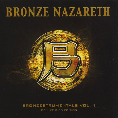 Bronze Nazareth "Bronzestrumentals, Vol. 1" (Audio 2XCD)