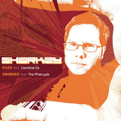 Sharkey "Fuzz / Snobird" (feat. Cannibal Ox & The Pharcyde) (Vinyl 12")