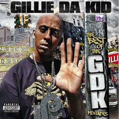 Gillie Da Kid "The Best of the GDK Mixtapes" (Vinyl 2XLP)