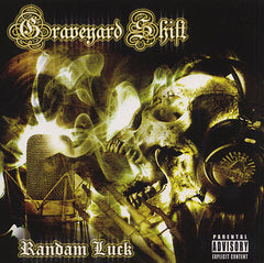 Randam Luck "The Graveyard Shift" (Audio CD)