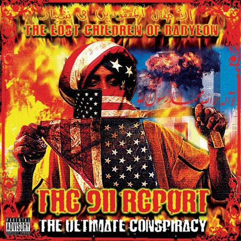 Lost Children of Babylon "The 911 Report - The Ultimate Conspiracy" (Audio CD)