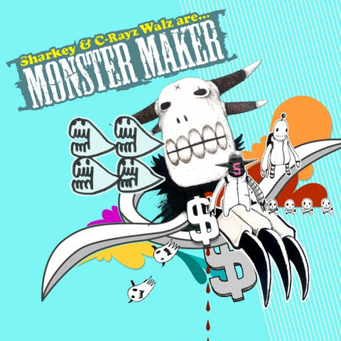 Sharkey & C-Rayz Walz "Monster Maker" (Vinyl 2XLP)