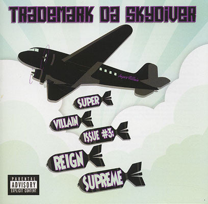 Trademark Da Skydiver "Super Villain Issue #3: Reign Supreme" (Audio CD)